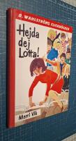 Hejda dej Lotta!