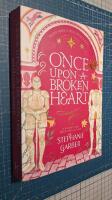 Once Upon a Broken Heart