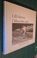 Lill-J&auml;rven : i klassiska sp&aring;r