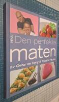 Nya den perfekta maten