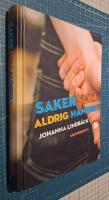 Saker som aldrig h&auml;nder