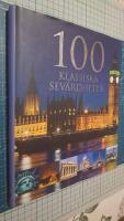 100 Klassiska sev&auml;rdheter : en monumental jordenruntresa