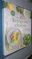 30-day ketogenic cleanse - nutritious low-carb, high-fat paleo meals to hea