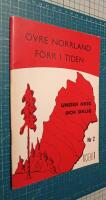 &Ouml;vre Norrland f&ouml;rr i tiden. Nr 2 - Under krig och &ouml;rlig