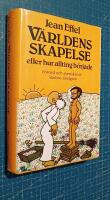 V&auml;rldens skapelse eller hur allting b&ouml;rjade