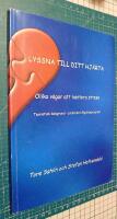 Lyssna till ditt hj&auml;rta : olika v&auml;gar att hantera stress : teoretisk bakgrund - praktiskt &aring;tg&auml;rdsprogram