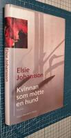 kvinnan som m&ouml;tte en hund