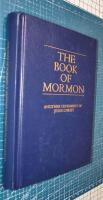 The Book of Mormon- Another Testament of Jesus Christ (2014 Print)