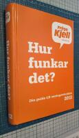Hur funkar det? : din guide till vardagstekniken 2012