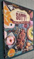 S&ouml;tt! - Desserter, bakverk och godis