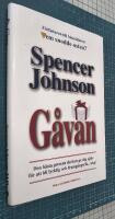 G&aring;van : den b&auml;sta present du kan ge dig sj&auml;lv f&ouml;r att bli lycklig och framg&aring;ngsrik, i dag!