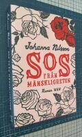SOS fr&aring;n m&auml;nskligheten