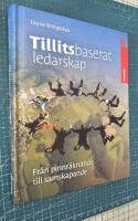 Tillitsbaserat ledarskap : Fr&aring;n pinnr&auml;knande till samskapande