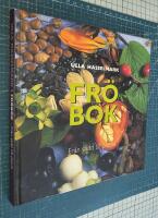 Fr&ouml;bok: Fr&aring;n s&aring;dd till planta