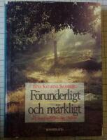 F&ouml;runderligt och m&auml;rkligt - en resa genom New age i Sverige