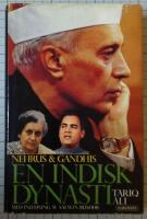 Nehrus och Gandhis : en indisk dynasti