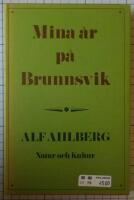 Mina &aring;r p&aring; Brunnsvik