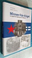 Minnen fr&aring;n kriget : en dagbok fr&aring;n Taipale 1940 och Hang&ouml; 1941