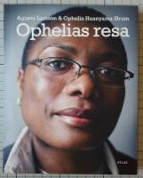 Ophelias resa