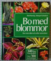 Bo med blommor - hur man v&auml;ljer och odlar rumsv&auml;xter