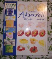 Akvarell f&ouml;r alla - steg-f&ouml;r-steg