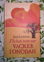 Flickan som var vacker i on&ouml;dan