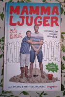 Mamma ljuger s&aring; bra : Sanningen om din uppv&auml;xt