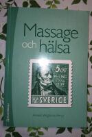 Massage och h&auml;lsa