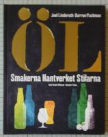 &Ouml;l : smakerna, hantverket, stilarna