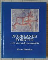 Norrlands forntid - ett historiskt perspektiv