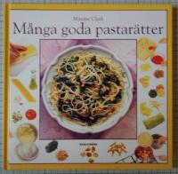 M&aring;nga goda pastar&auml;tter
