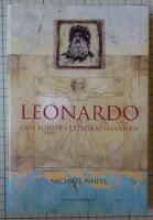 Leonardo : den f&ouml;rste vetenskapsmannen