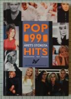 Pop 99 - &aring;rets st&ouml;rsta hits : melodist&auml;mma, text, analyser