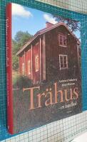 Tr&auml;hus - en handbok
