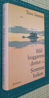 Bildhuggarens dotter ; och Sommarboken