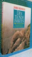Den tionde insikten - h&aring;ll visionen levande