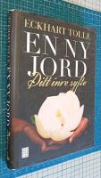 En ny jord - ditt inre syfte
