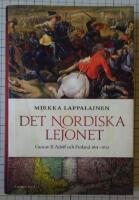 Det nordiska lejonet : Gustav II Adolf och Finland 1611-1632