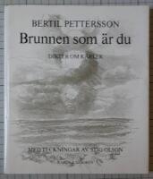 Brunnen som &auml;r du - dikter om k&auml;rlek