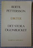 Det stora &ouml;gonblicket - [dikter]