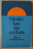 Himlen kan jag undvara - [dikter]