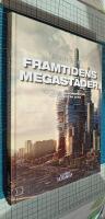 Framtidens megast&auml;der