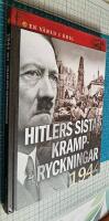 Hitlers sista krampryckningar Del 2