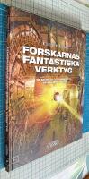 Forskarnas fantastiska verktyg