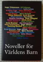 Noveller f&ouml;r V&auml;rldens barn