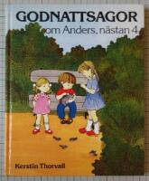 Godnattsagor om Anders, n&auml;stan 4