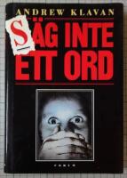 S&auml;g inte ett ord