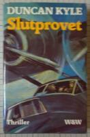 Slutprovet - [thriller]