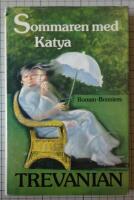Sommaren med Katya : [roman]