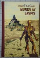 Muren av jaspis - roman